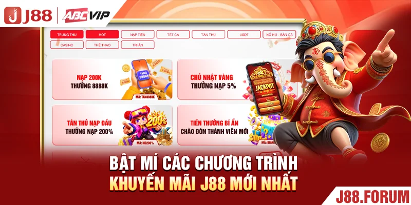 Khuyến Mãi J88 - Bật Mí Các Sự Kiện Độc Quyền Năm 2026 Bật mí các chương trình khuyến mãi J88 mới nhất