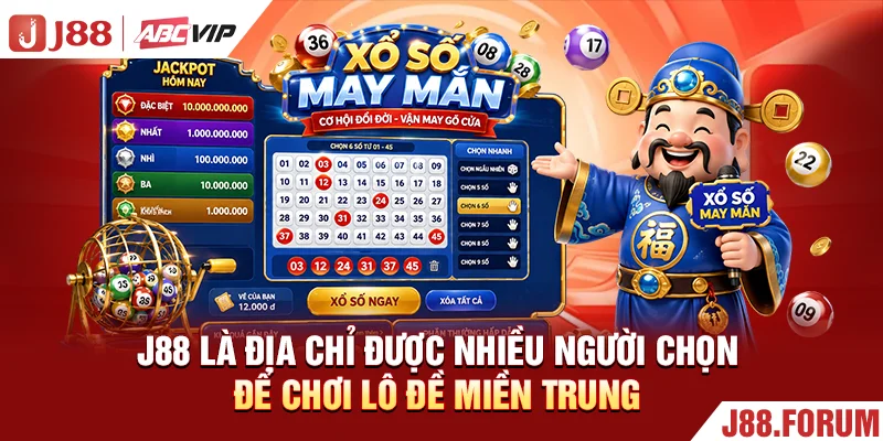 J88 là địa chỉ được nhiều người chọn để chơi lô đề miền Trung