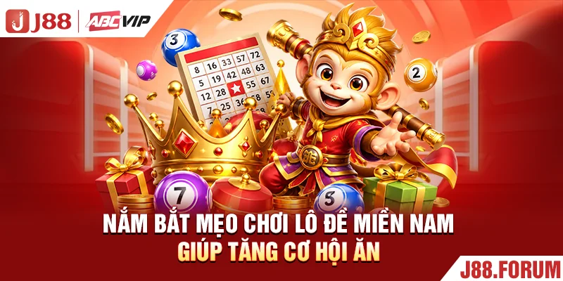 Nắm bắt mẹo chơi lô đề miền Nam giúp tăng cơ hội ăn