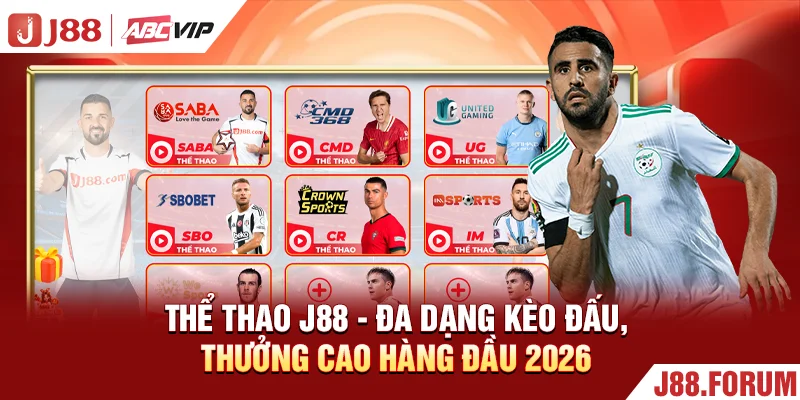 Thể Thao J88 - Đa Dạng Kèo Đấu, Thưởng Cao Hàng Đầu 2026
